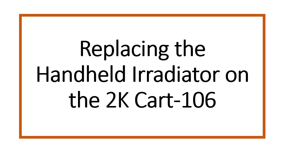 Replacing the Handheld Irradiator on the UV Fastlane 2000 Cart